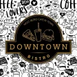 Downtown Bistro Downtown Bistro