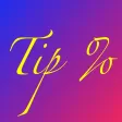 Tip Calculator - Tip %