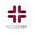 Active Care Scheduling