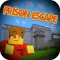Prison Escape : Mods for mcpe