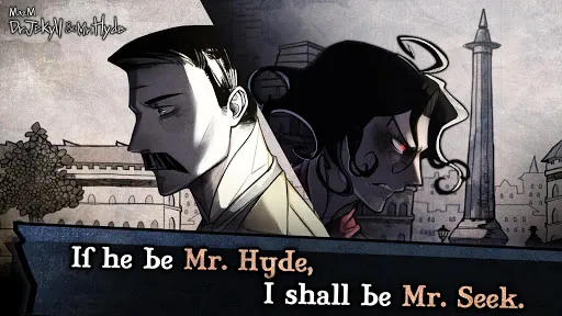 Jekyll & Hyde Screenshots