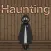 Haunting（ホーンティング）〜幽霊屋敷からの脱出〜
