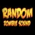 Random Zombie Sound