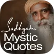 Mystic Quotes - Sadhguru Mystic Quotes - Sadhguru