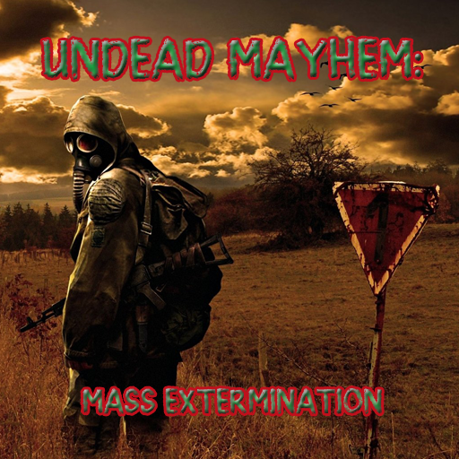 Undead Mayhem: Extermination