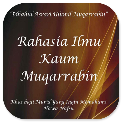 Rahasia Ilmu Kaum Muqarrabin