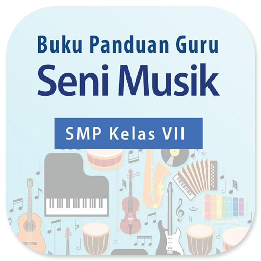 Buku Guru Seni Musik Kelas 7