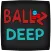 Ballz Deep