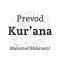 Prevod Kur'ana - Mehanović