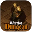Warrior In Dungeon EZ