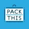 Travel Packing List: Pack This
