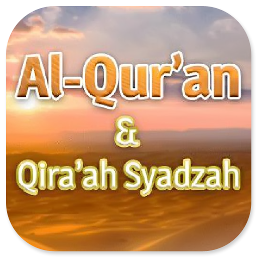 Al-Quran dan Qiraah Syadzah