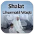 Shalat Lihurmatil Waqti