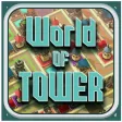 World of Tower World of Tower