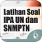 Latihan Soal IPA UN dan Ujian