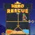 Hero Rescue Saga: How to Loot