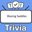 Blazing Saddles Trivia Blazing Saddles Trivia