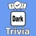 Dark Trivia