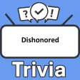 Dishonored Trivia