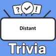Distant Trivia