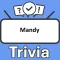 Mandy Trivia