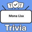 Mona Lisa Trivia