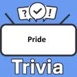 Pride Trivia Pride Trivia