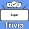 Sugar Trivia