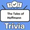 The Tales of Hoffmann Trivia