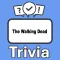 The Walking Dead Trivia