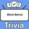 West Beirut Trivia