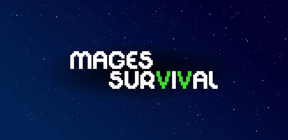 Mages Survival