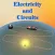 Electricity and Circuits