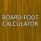 Fast Board Foot Calculator