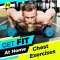 At Home Chest Exercises