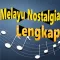 Lagu Melayu Nostalgia Lengkap