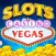 Vegas Casino - Slot Machines