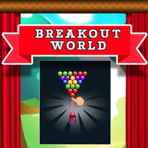 Breakout World Breakout World