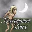 Necromancer Story Necromancer Story