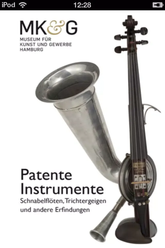 Скриншоты MKG-Patente Instrumente - Schnabelflöten, Trichtergeigen und andere Erfindungen – Acoustiguide App
