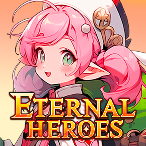 Eternal Heroes Eternal Heroes