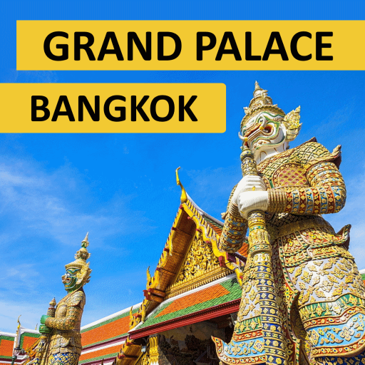 Bangkok Grand Palace Guide APK for Android Download - PGYER APKHUB