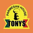 Tonys Parmesan House Tonys Parmesan House