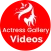 Actress Videos