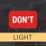 Don't Light