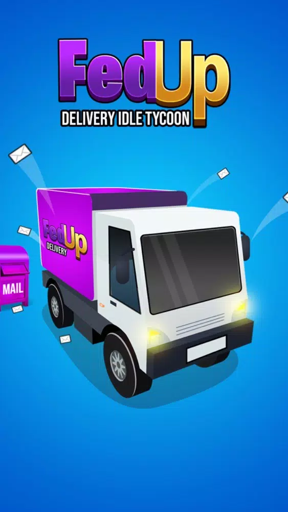 FedUp Delivery Idle Tycoon應用截圖