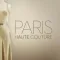 Paris, Haute Couture