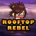 Rooftop Rebel