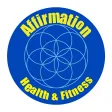 AFFIRMATION HEALTH & FITNESS
