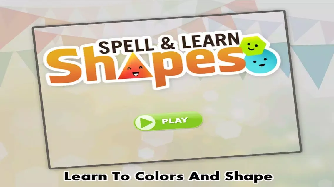 Spell & Learn Colors And Shapes Screenshots